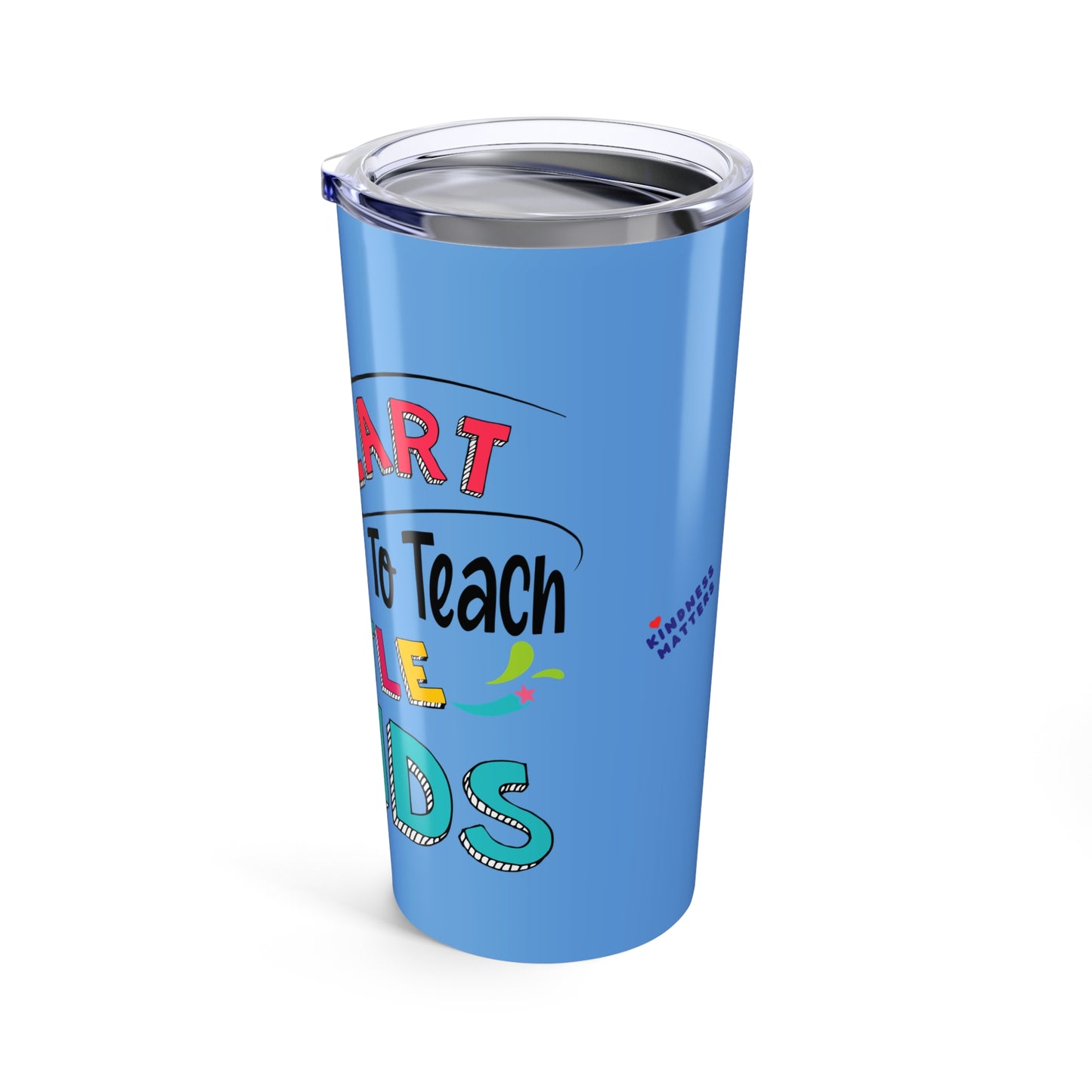 Teacher Appreciation Gift - Tumbler 20oz