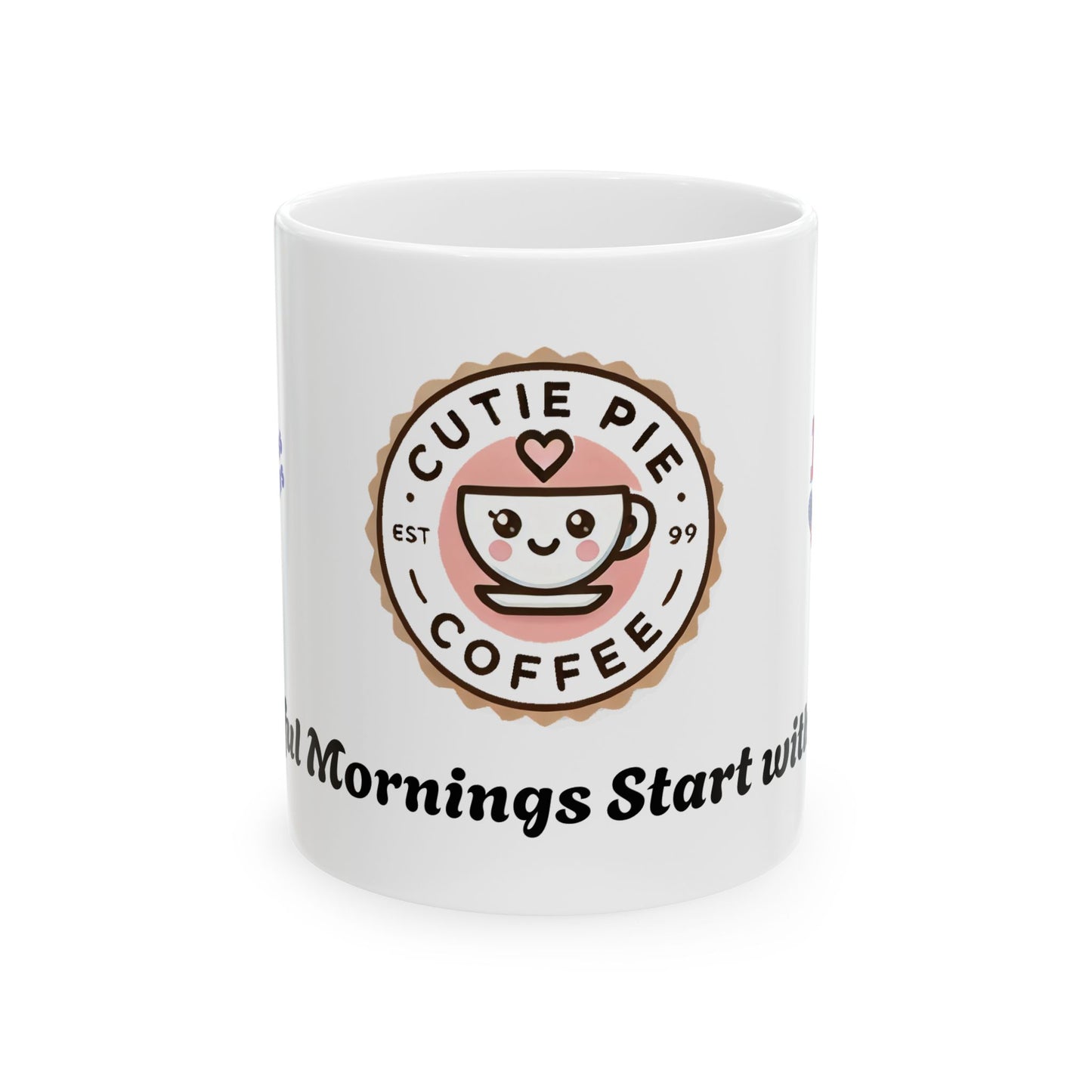 Cutie Pie Coffee Mug – 11oz