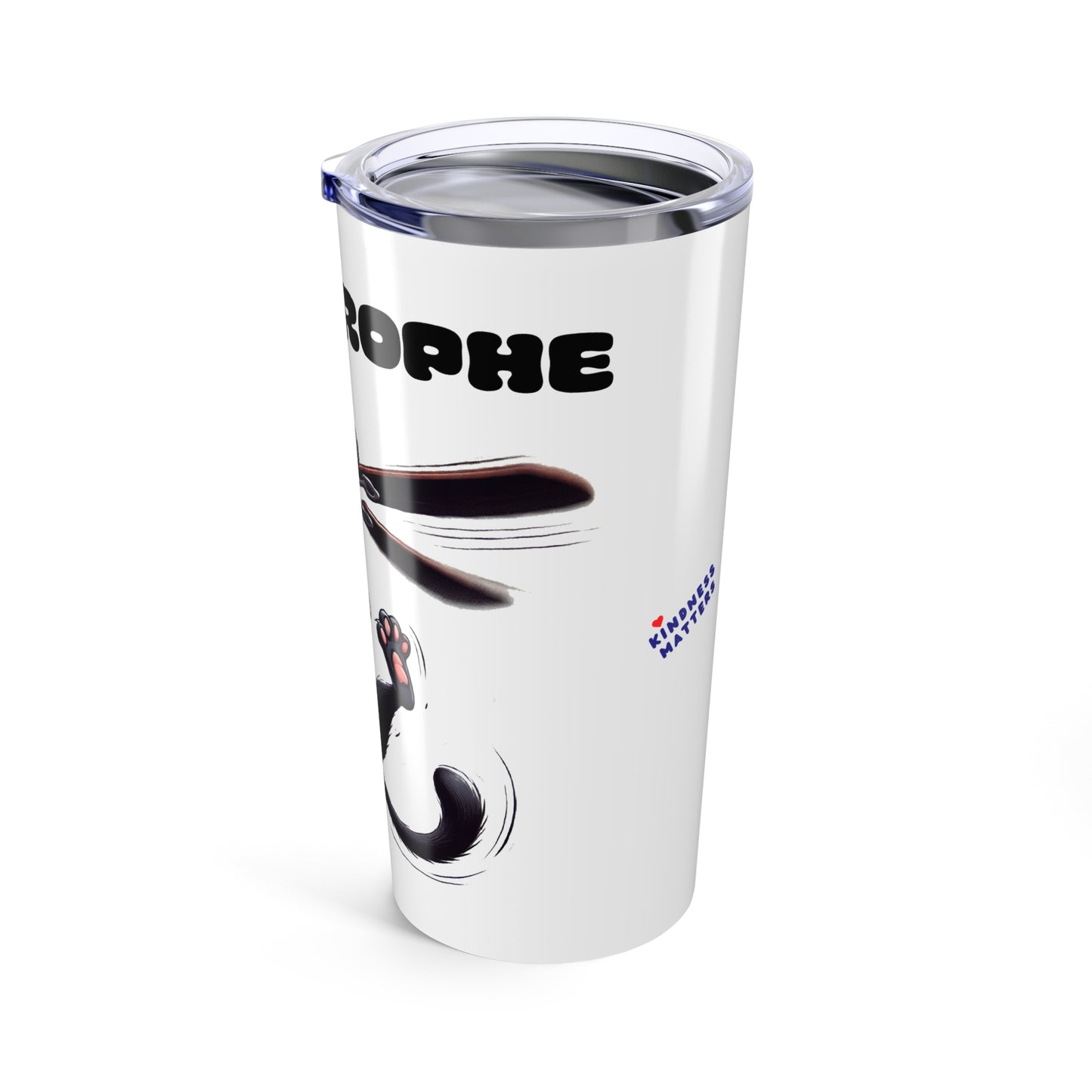 Catastrophe - Tumbler 20oz
