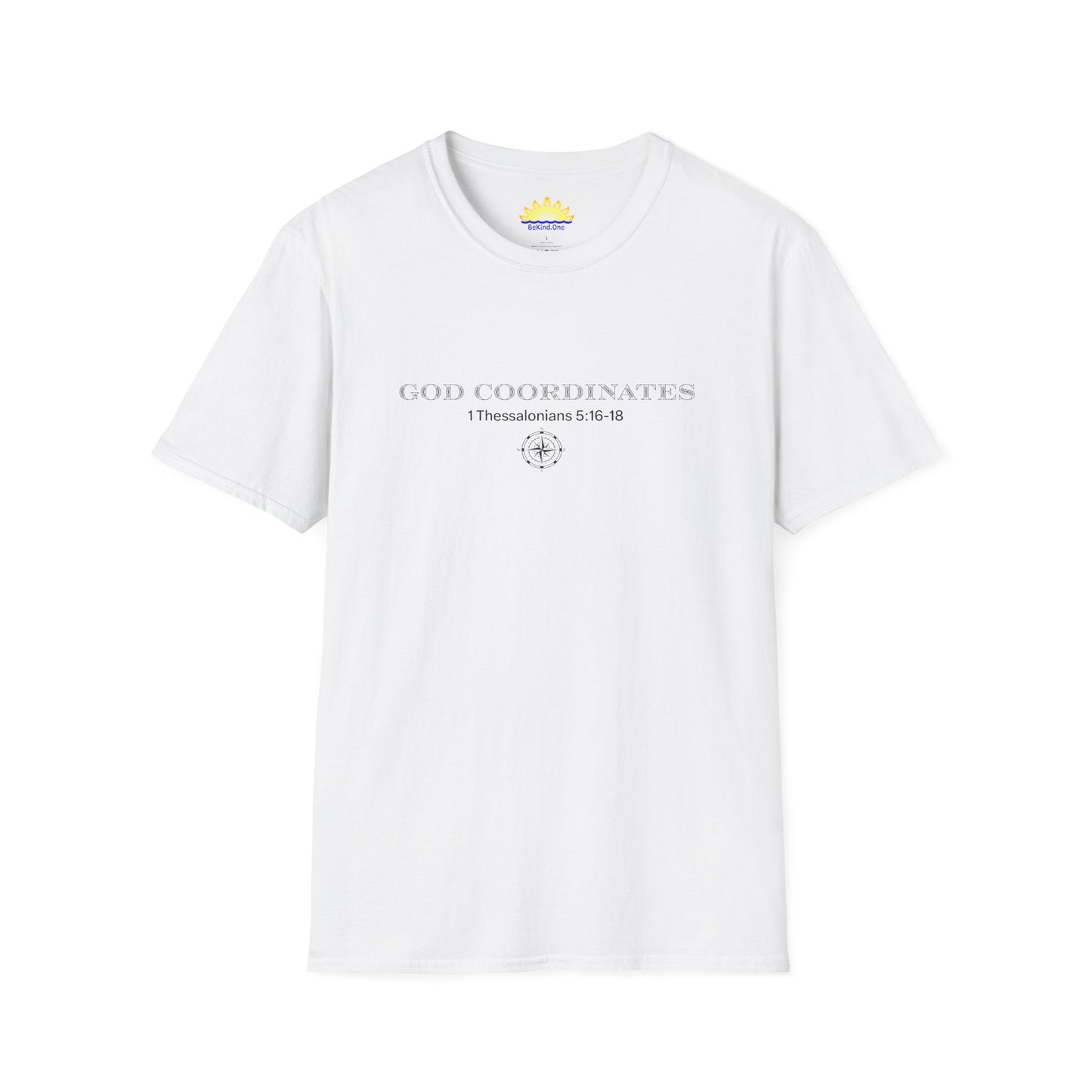 1 Thessalonians 5:16-18 - God Coordinates - Unisex Softstyle T-Shirt