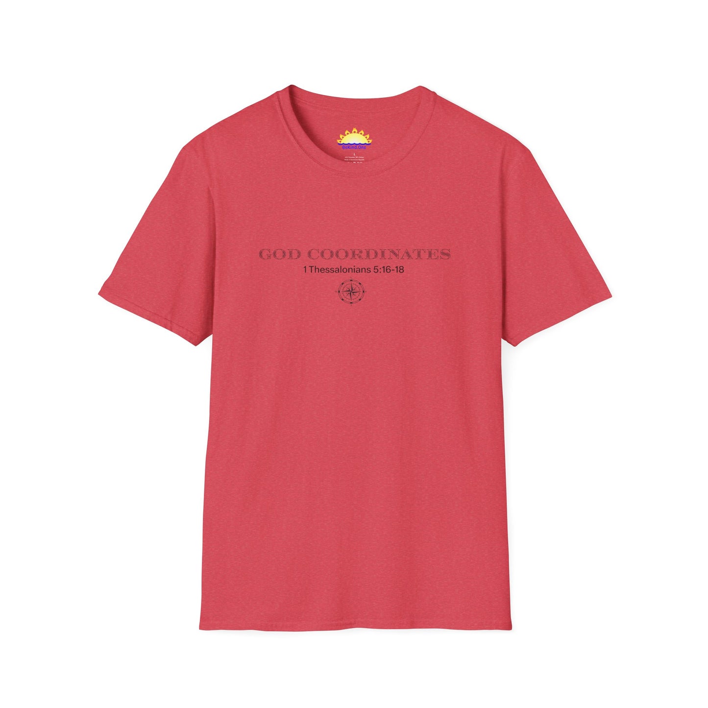 1 Thessalonians 5:16-18 - God Coordinates - Unisex Softstyle T-Shirt