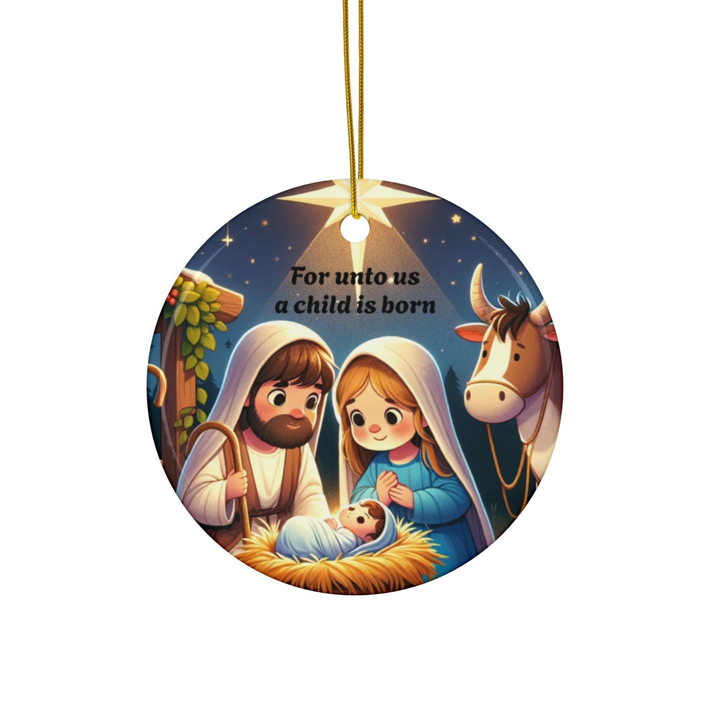 For Unto Us Christmas Ornament