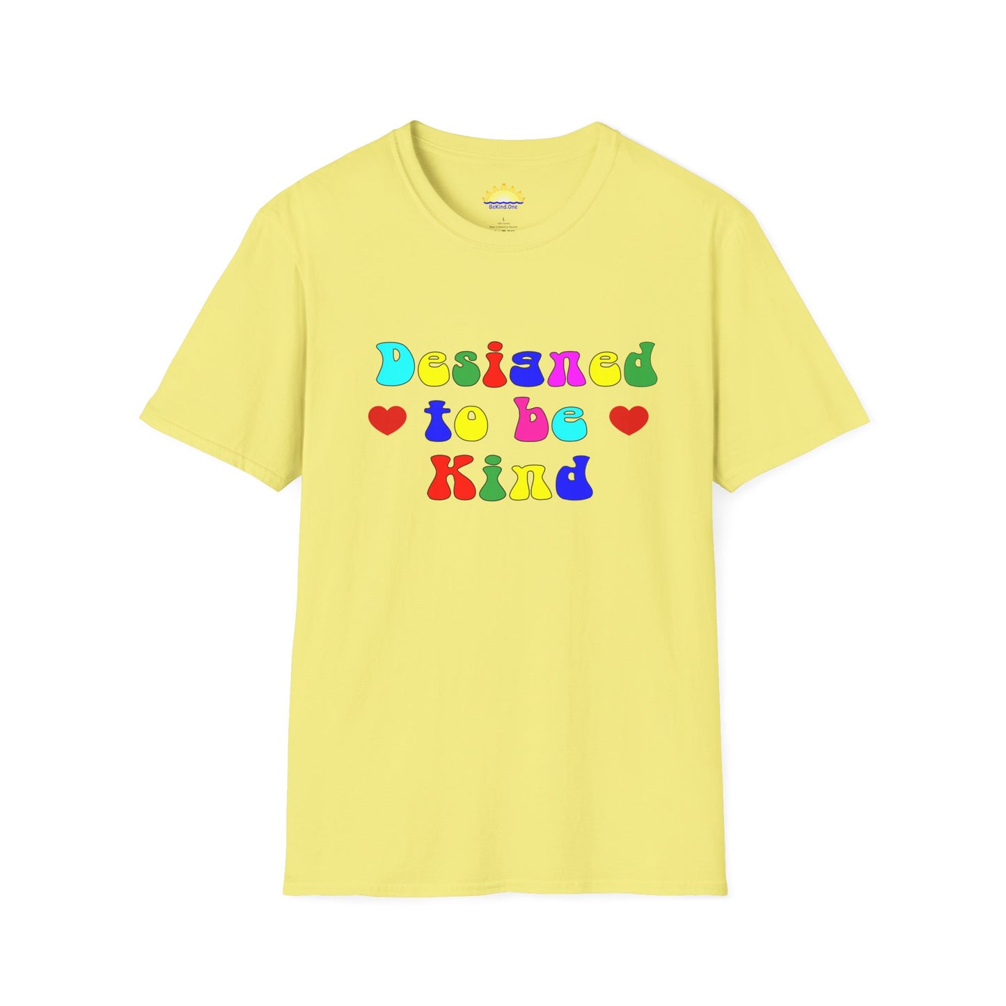 Designed to be Kind - Unisex Softstyle T-Shirt