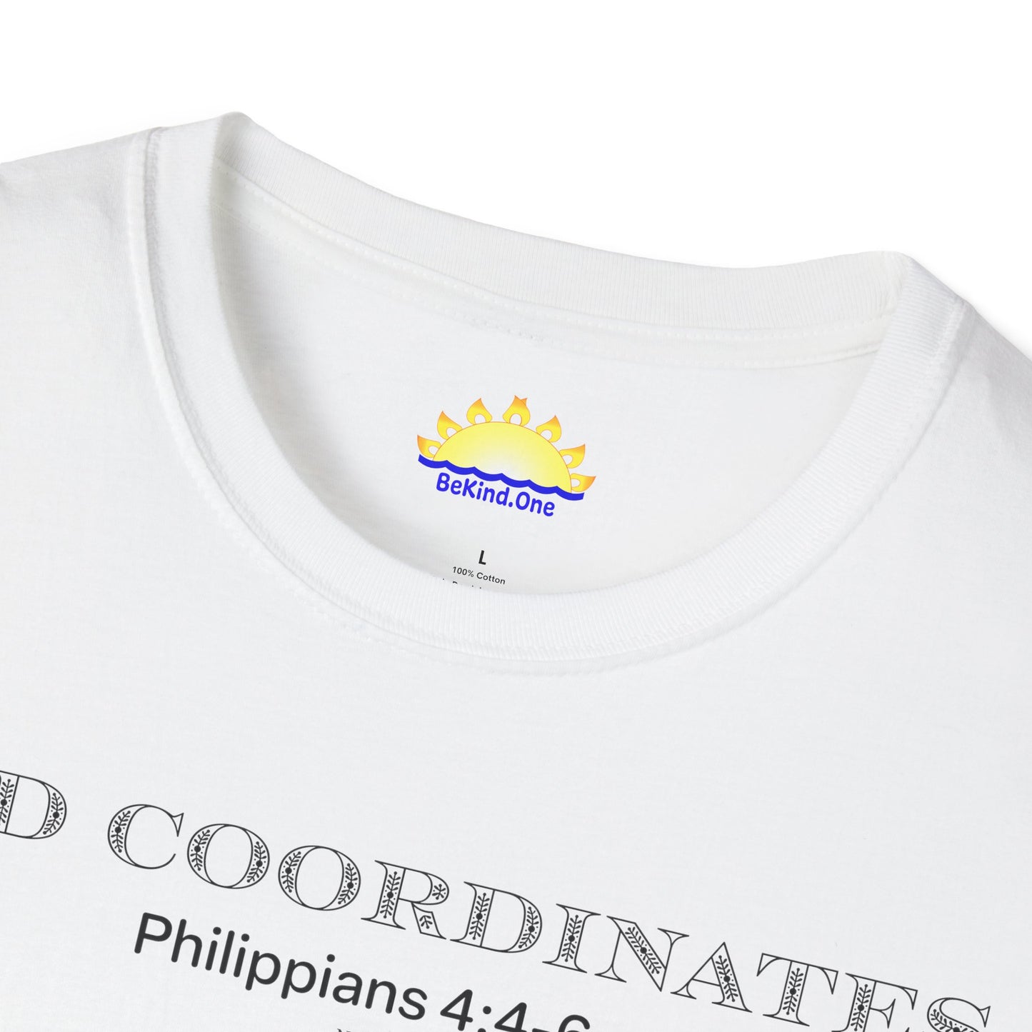 Philippians 4:4-6‬‬‬‬ - God Coordinates - Unisex Softstyle T-Shirt